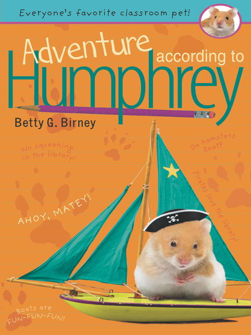 Title details for Adventure According to Humphrey by Betty G. Birney - Available